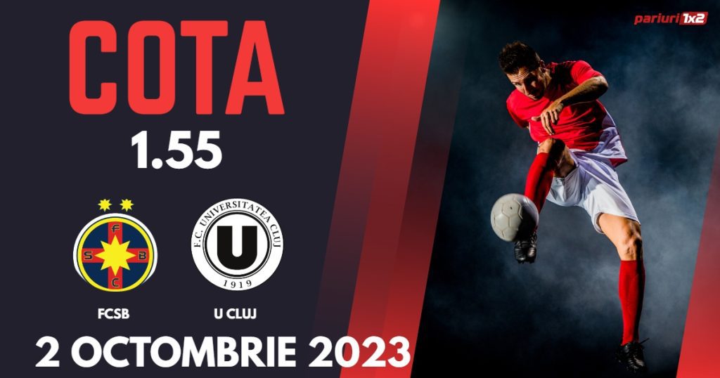 FCSB – „U” Cluj: Ponturi Pariuri Fotbal SuperLiga, 02.10.2023 »»