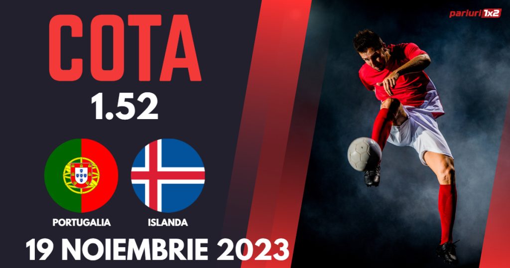 Portugalia – Islanda, Ponturi Pariuri Fotbal preliminarii EURO 2024, 19,.11.2023
