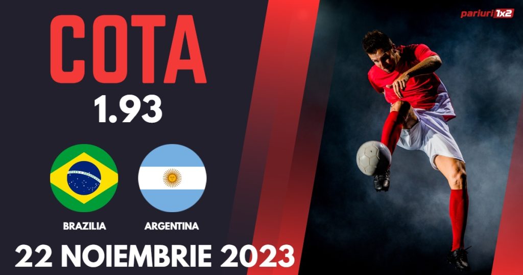 Brazilia – Argentina, Ponturi Pariuri Fotbal Calificari Campionatul Mondial 2026, 22.11.2023