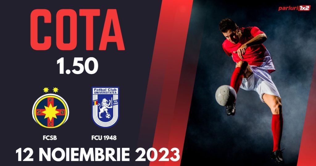 FCSB – FCU 1948: Ponturi Pariuri Fotbal SuperLiga, 12.11.2023 »»
