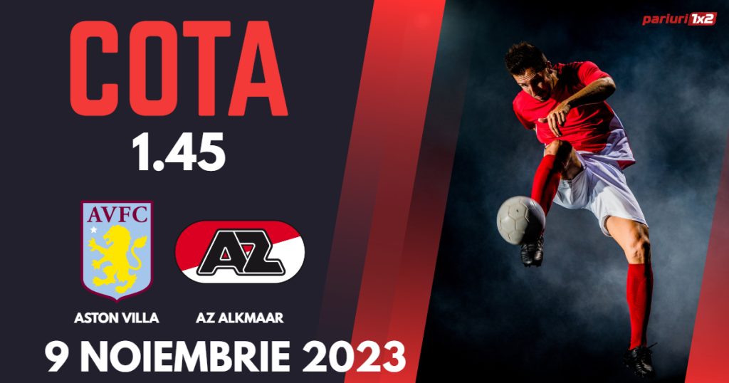 Aston Villa – AZ Alkmaar, Ponturi Pariuri Fotbal Conference League, 09.11.2023