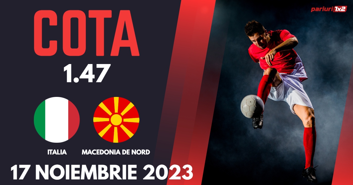Italia – Macedonia de Nord, Ponturi Pariuri Fotbal Calificari EURO 2024, 17.11.2023