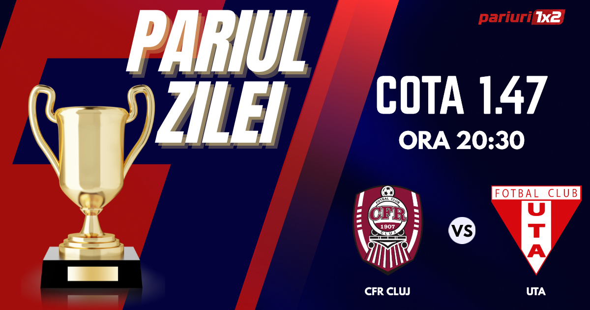 Pariul Zilei, 25 noiembrie : Profitul vine din Superliga! Astăzi CFR Cluj – UTA