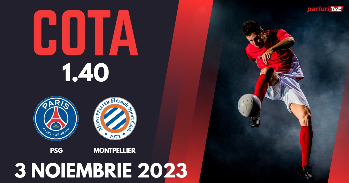 PSG – Montpellier, Ponturi Pariuri Fotbal Ligue 1, 3.11.2023