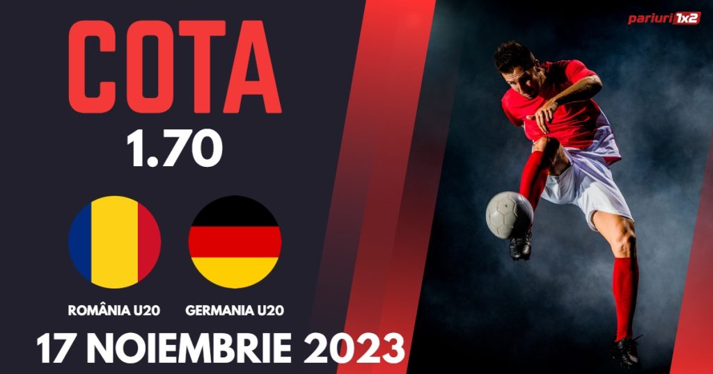 România U20 – Germania U20: Ponturi Pariuri Fotbal Elite League 2024, 17.11.2023 »»