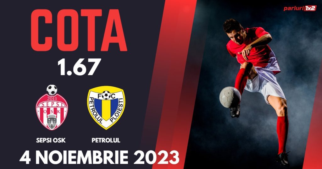Sepsi OSK – Petrolul: Ponturi Pariuri Fotbal SuperLiga, 04.11.2023 »»