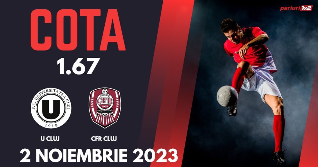 „U” Cluj – CFR Cluj: Ponturi Pariuri Fotbal Cupa României, 02.11.2023 »»