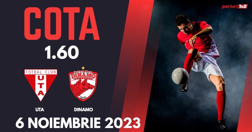UTA – Dinamo: Ponturi Pariuri Fotbal SuperLiga, 06.11.2023 »»