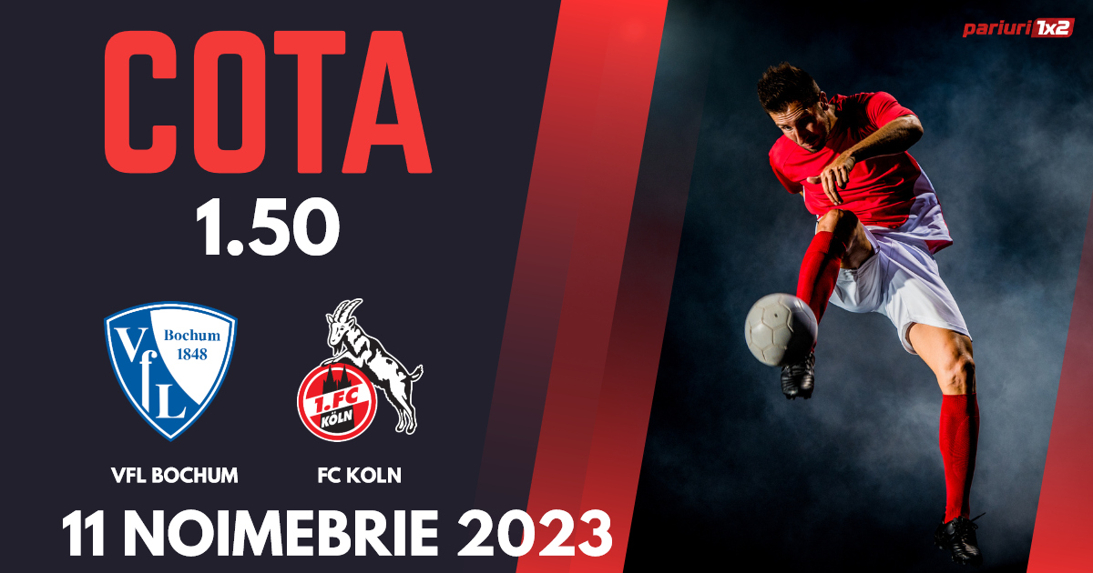 VFL Bochum – FC Koln, Ponturi Pariuri Fotbal Bundesliga, 11.11.2023