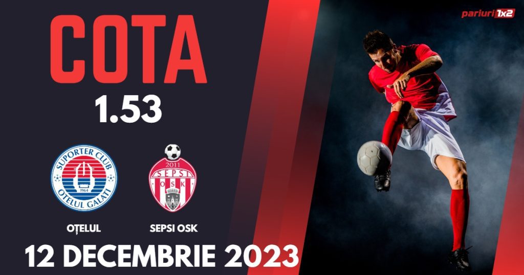 Oțelul – Sepsi OSK: Ponturi Pariuri Fotbal SuperLiga, 12.12.2023 »»