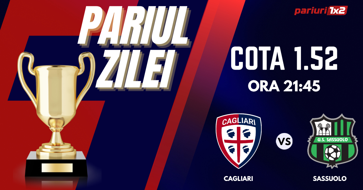 Pariul Zilei, 11 decembrie : Profitul vine din Seria A! Astăzi Cagliari – Sassuolo