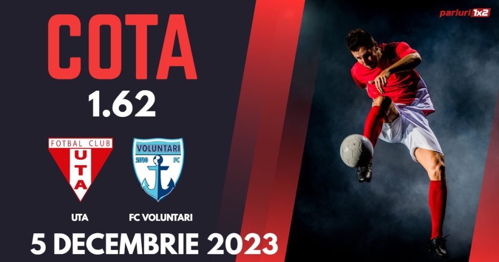 UTA – FC Voluntari: Ponturi Pariuri Fotbal Cupa României, 05.12.2023 »»