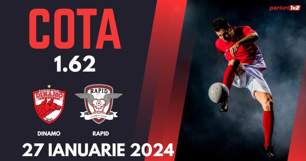 Dinamo București – Rapid București, Ponturi Pariuri Fotbal Liga 1, 27.01.2024