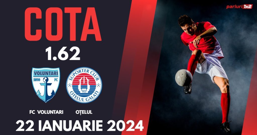 FC Voluntari – Oțelul Galați, Ponturi Pariuri Fotbal SuperLiga, 22.01.2024