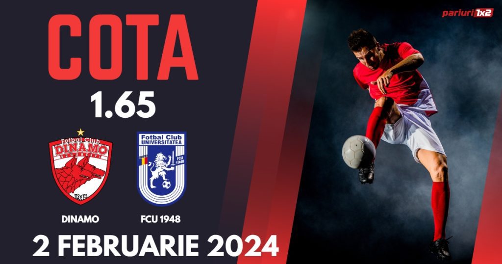 FCU 1948 – Dinamo, Ponturi Pariuri Fotbal SuperLiga, 02.02.2024