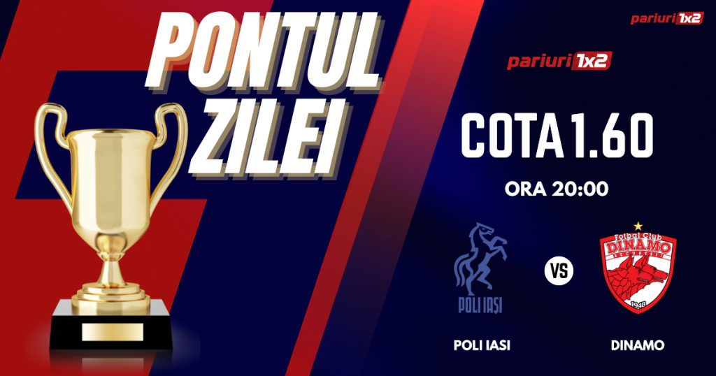 Pontul Zilei, 01 martie: Două zile consecutive de profit! Astăzi Poli Iași – Dinamo!