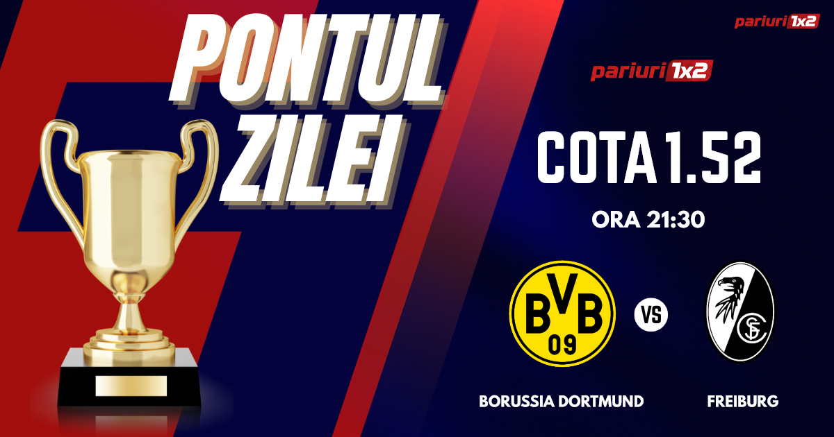Pontul Zilei, 9 februarie : Patru zile consecutive de profit! Astăzi Borussia Dortmund – Freiburg