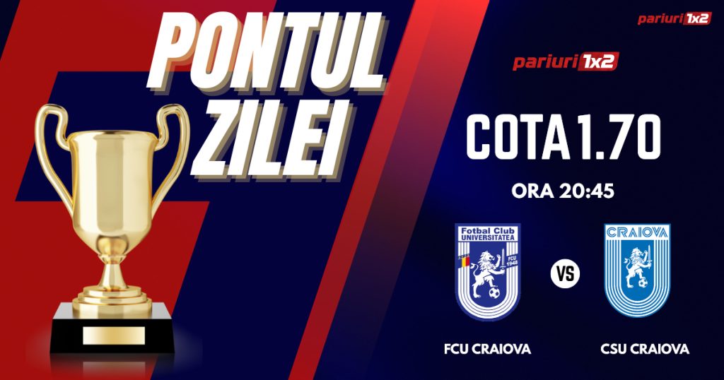 Pontul Zilei, 10 martie: Profitul vine din Superliga! Astăzi FCU Craiova – CSU Craiova!