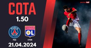 PSG – Lyon, Ponturi Pariuri Fotbal Ligue 1, 21.04.2024