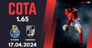 Porto – Guimaraes, Ponturi Pariuri Fotbal Cupa Portugaliei, 17.04.2024