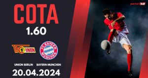 Union Berlin – Bayern Munchen, Ponturi Pariuri Fotbal Bundesliga, 20.04.2024