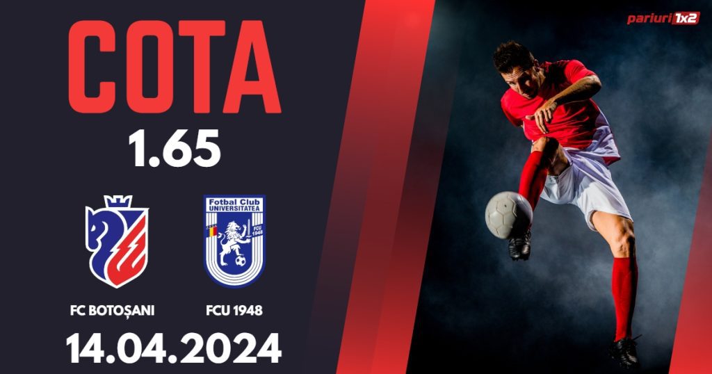 FC Botoșani – FCU 1948, Ponturi Pariuri Fotbal Play-out SuperLiga, 14.04.2024