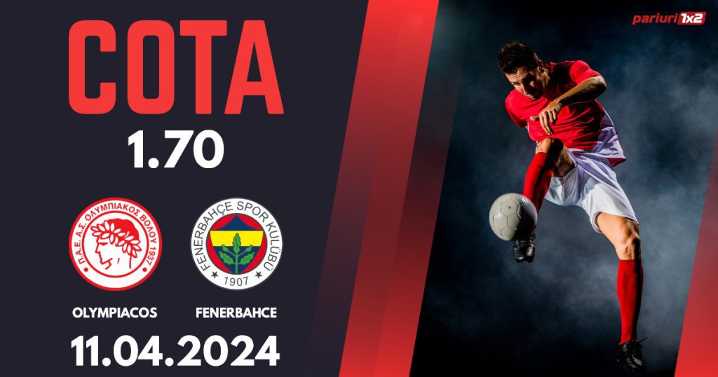 Olympiacos – Fenerbahce, Ponturi Pariuri Fotbal Europa Conference League, 11.04.2024