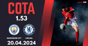 Manchester City – Chelsea, Ponturi Pariuri Fotbal FA Cup, 20.04.2024