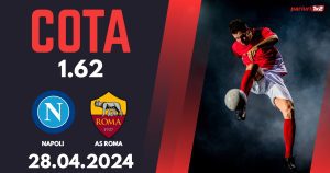 Napoli – AS Roma, Ponturi Pariuri Fotbal Serie A, 28.04.2024