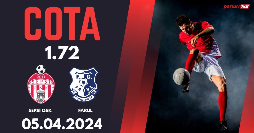 Sepsi OSK – Farul, Ponturi Pariuri Fotbal Play-off SuperLiga, 05.04.2024