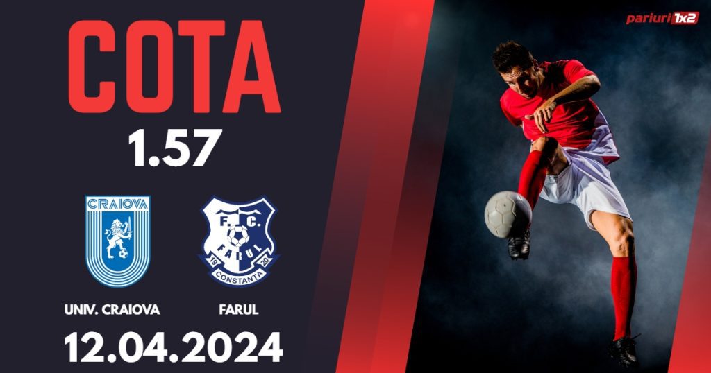 Univ. Craiova – Farul, Ponturi Pariuri Fotbal Play-off SuperLiga, 12.04.2024