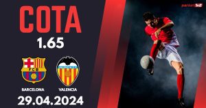 Barcelona – Valencia, Ponturi Pariuri Fotbal La Liga, 29.04.2024
