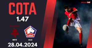 Metz – Lille, Ponturi Pariuri Fotbal Ligue 1, 28.04.2024