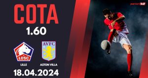 Lille – Aston Villa, Ponturi Pariuri Fotbal Conference League, 18.04.2024
