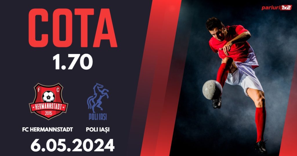 FC Hermannstadt – Poli Iași, Ponturi Pariuri Fotbal Play-out SuperLiga, 06.05.2024