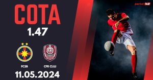 FCSB – CFR Cluj, Ponturi Pariuri Fotbal Play-off SuperLiga, 11.05.2024