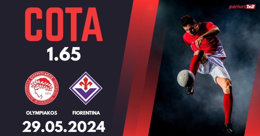 Olympiakos – Fiorentina, Ponturi Pariuri Fotbal Finala Europa Conference League, 29.05.2024