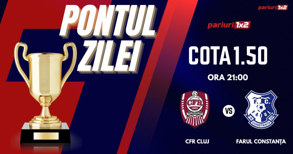 Pontul Zilei, 18 mai: Două zile consecutive de profit! Astăzi  CFR Cluj – Farul Constanța!