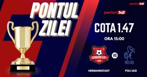 Pontul Zilei, 06 mai: Profitul vine din Superliga! Astăzi Hermannstadt – Poli Iași!