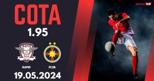 Rapid – FCSB, Ponturi Pariuri Fotbal Play-off SuperLiga, 19.05.2024