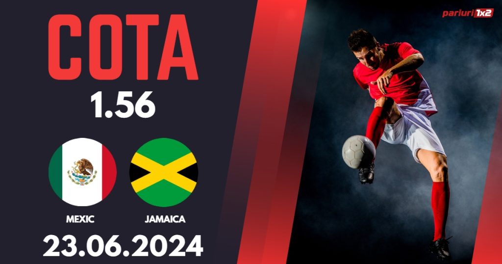 Mexic – Jamaica, Ponturi Pariuri Fotbal Copa America, 23.06.2024