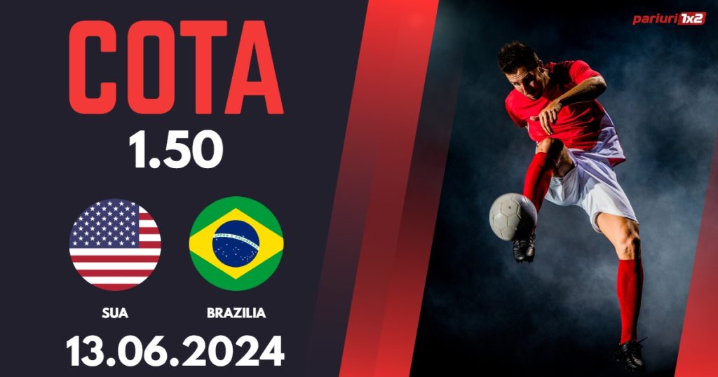 SUA – Brazilia, Ponturi Pariuri Fotbal Amicale Internationale, 13.06.2024