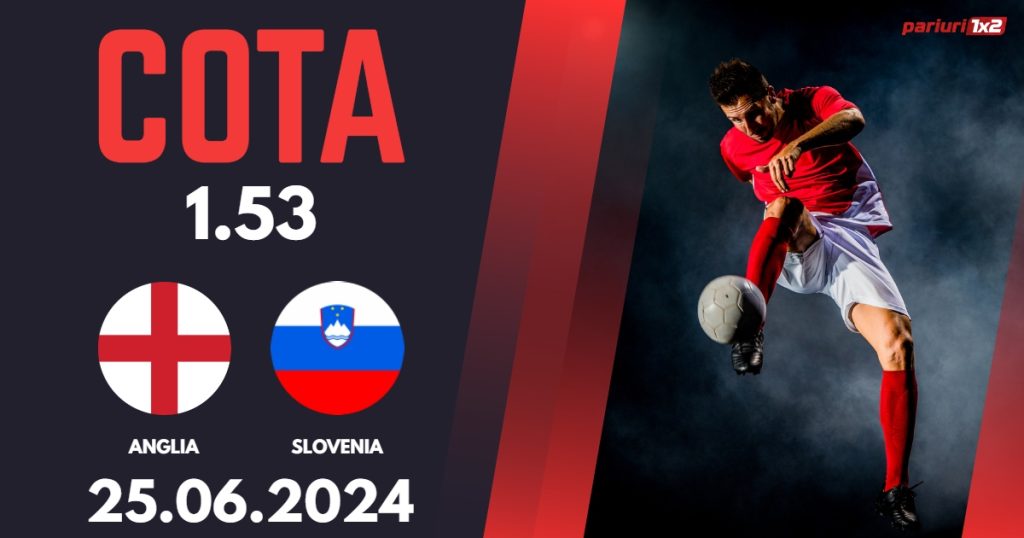 Anglia – Slovenia, Ponturi Pariuri Fotbal EURO 2024, 25.06.2024