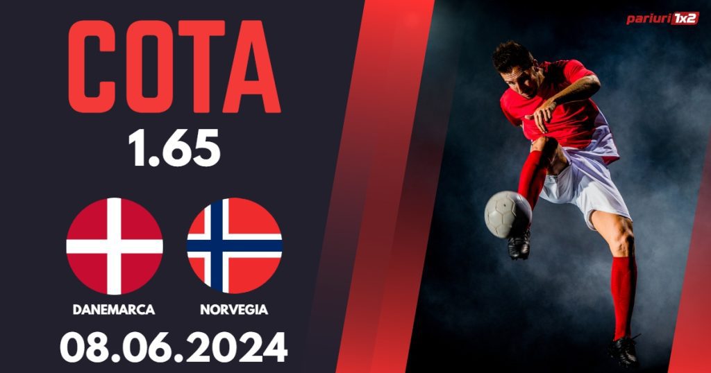 Danemarca – Norvegia, Ponturi Pariuri Fotbal Amicale Internationale, 08.06.2024