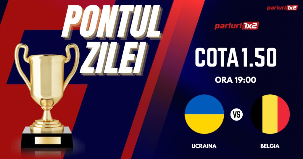 Pontul Zilei, 26 iunie : Profitul vine de la Euro 2024!  Astăzi Ucraina – Belgia!