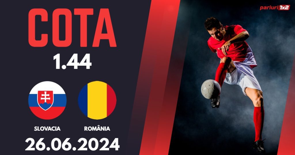 Slovacia – România, Ponturi Pariuri Fotbal EURO 2024, 26.06.2024