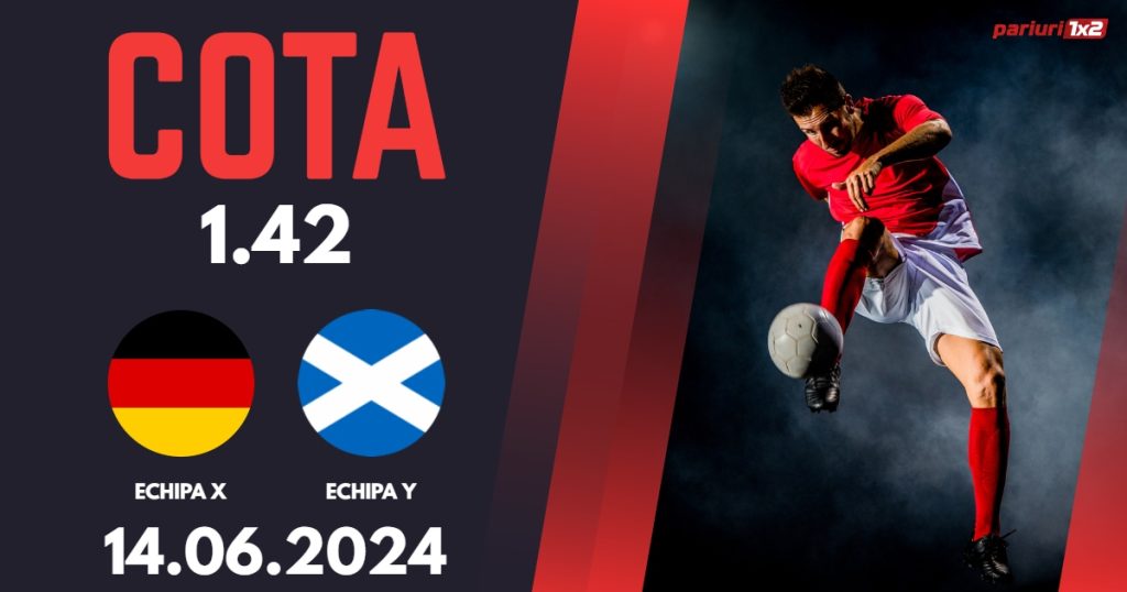 Germania – Scoția, Ponturi Pariuri Fotbal EURO 2024, 14.06.2024
