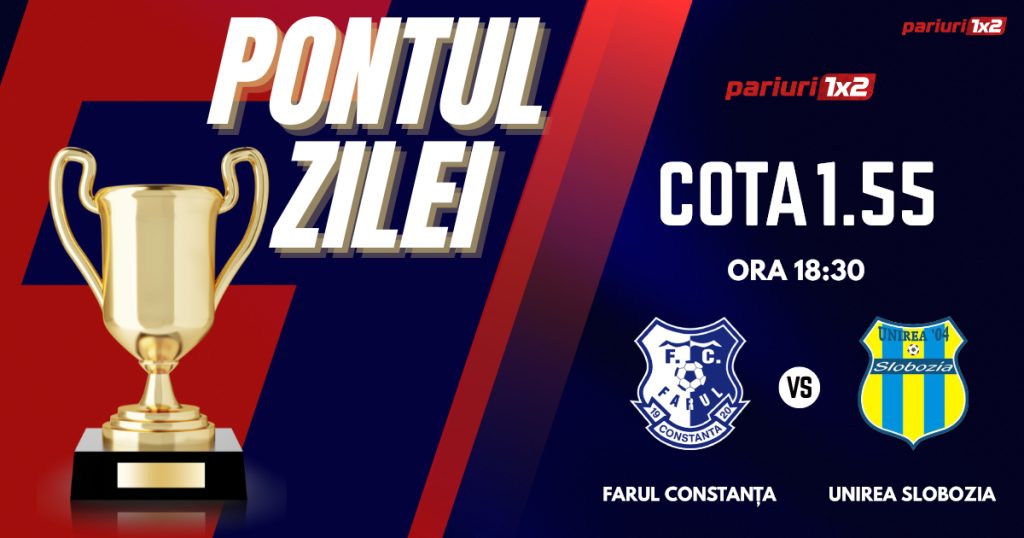 Pontul Zilei, 12 iulie : Profitul vine din Superliga! Astăzi Farul Constanța – Unirea Slobozia !