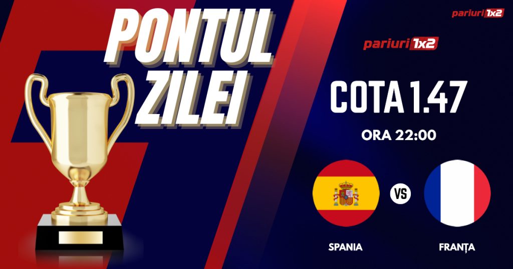 Pontul Zilei, 9 iulie : CINCI zile consecutive de profit! Astăzi Spania – Franța!