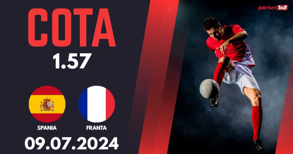 Spania – Franța, Ponturi Pariuri Fotbal EURO 2024, 09.07.2024